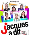 Jacques a dit - Théâtre le Proscenium