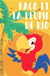 Paco et la plume de Rio - TRAC