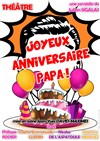 Joyeux Anniversaire Papa ! - Salle polyvalente