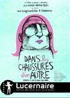 Dans les chaussures d'un autre - Théâtre Le Lucernaire