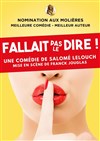 Fallait pas le dire ! - Théâtre des Chartrons