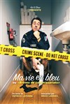 Brice Larrieu dans Ma vie en bleu - Boui Boui Café-théatre