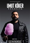 Umut Köker dans Paradoxe - Le Métropole