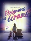 Brice Kapel, éteignons les écrans - Babour Sauvage