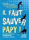 Il faut sauver papy ! - Le Off de Chartres - salle 2