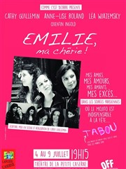 Emilie, ma chérie La Petite Caserne Affiche