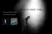 Ecoute donc voir avec Gauvain Sers et Zoé Simpson Forum Lo Ferr Affiche