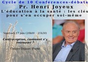 Henri Joyeux conférence : Contraceptions, comment s'y retrouver ? Thtre Djazet Affiche