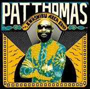 Pat Thomas & Kwashibu Area Band New Morning Affiche