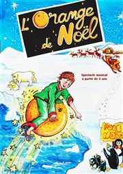 L'orange de Noël Comdie Triomphe Affiche