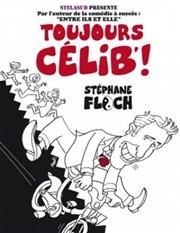 Stéphane Floch dans Comme les vélos, toujours célib Studio Factory Affiche