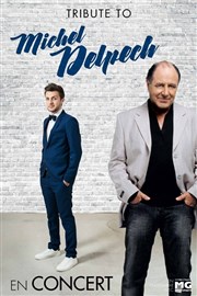 Tribute to Michel Delpech Thtre de l'Etincelle Affiche