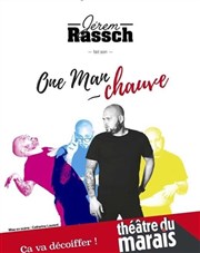 Jerem Rassch dans One man chauve Bibi Comedia Affiche