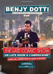 Benjy Dotti dans The Late Comic Show Alpha Scne Affiche