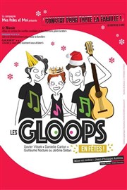 Les Gloops en fêtes ! Thtre Essaion Affiche