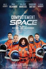 Complètement space Thtre de Longjumeau Affiche