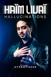 Haïm Livaï dans Hallucination Paradise Rpublique Affiche