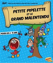 Petite Pipelette et le Grand Malentendu Thtre l'Inox Affiche