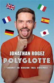 Jonathan Rogez dans Polyglotte Le Kibl Affiche