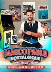 Marco Paolo dans Nostalgique Thtre Le Colbert Affiche