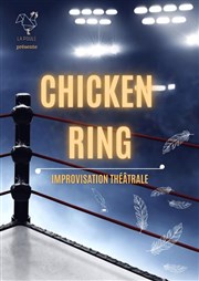 Impro 100 noms by La Poule : Chicken Ring Thtre 100 Noms - Hangar  Bananes Affiche