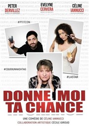 Donne moi ta chance Kezaco Caf Thtre Affiche