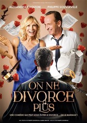 On ne divorce plus La Comdie de Nice Affiche