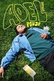 Adel Fugazi dans Pause Thtre  l'Ouest Auray Affiche