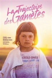 La Trajectoire des Gamètes Thtre  l'Ouest Caen Affiche