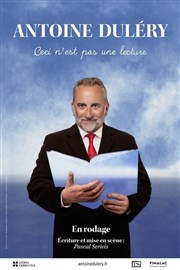 Antoine Dulery dans Ceci n'est pas une lecture Atlantia Affiche