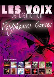 Les Voix de l'émotion : Polyphonies Corses Eglise Notre dame des Champs Affiche