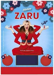 Adeline Zaru de A à enfin Zen La Ricane Affiche