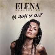 Elena Nagapetyan dans Ça valait le coup Znith de Pau Affiche