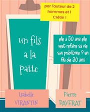 Un Fils à la Patte Thtre L'Epinette Affiche