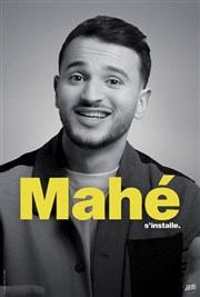 Mahé s'installe Comdie La Rochelle Affiche