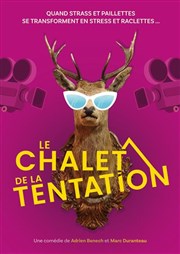 Le chalet de la tentation La BDComdie Affiche