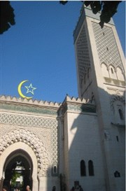 Visite guidée : Intérieurs fastueux et jardins de paradis de la grande mosquée de Paris | par Gérard Soulier Place Monge Metro Affiche