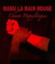 Manu la main rouge, Chants Poépsylitiques Au Limonaire Affiche