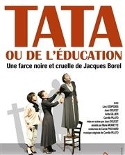 Tata ou De l'éducation Thtre des Amants Affiche