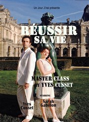 Réussir sa vie, master class Espace Alya - Salle A Affiche