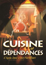 Cuisine et Dépendances Thtre Le Fil  Plomb Affiche