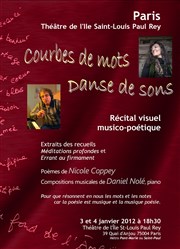 Courbes de mots - Danses de sons Thtre de l'Ile Saint-Louis Paul Rey Affiche