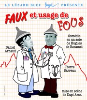 Faux et usage de fous Grand Carr Affiche