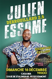 Julien Essome dans Debrouillard 2.5 Casa Mia Show Affiche