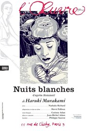 Nuits blanches | Les dernières Thtre de l'Oeuvre Affiche