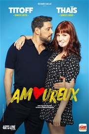 Amoureux | avec Thaïs et Titoff Le Rideau Rouge Affiche