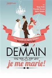 Demain, je me marie ! Caf Thtre Ct Rocher Affiche