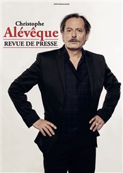 Christophe Alévêque dans Revue de presse Comdie Le Mans Affiche