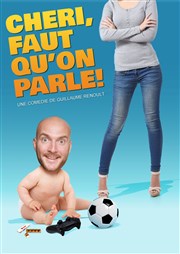 Cheri, faut qu'on parle ! We welcome Affiche