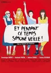 Et pendant ce temps Simone veille ! Thtre Galli Affiche